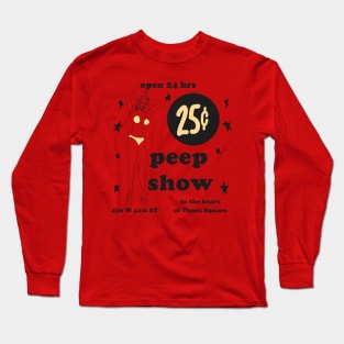 25 Cent Peep Show Long Sleeve T-Shirt